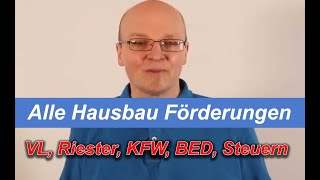 BEG Förderung 2021 für den Hausbau  KFW und Bafa  Von VL Riester BEG und Steuer für Bauherren [upl. by Nikolas]