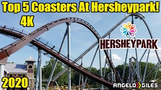 Top 5 Roller Coasters At Hersheypark 2020 4K [upl. by Mel]