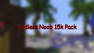 Bedless Noob 15k Texture Pack MCPE [upl. by Rannug227]