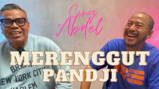 CING ABDEL MERENGGUT PANDJI [upl. by Noyrb]