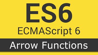 ECMAScript 6  ES6 New Features  Tutorial 2  Arrow Functions [upl. by Anrehs]