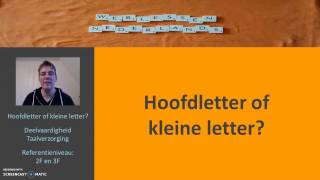 Hoofdletter of kleine letter [upl. by Garik]