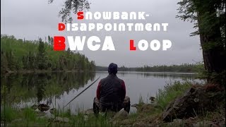 SnowbankDisappointment Loop BWCA Solo Stroll [upl. by Fantasia]