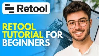 How to Use Retool 2024 Retool Tutorial for Beginners [upl. by Nagol]