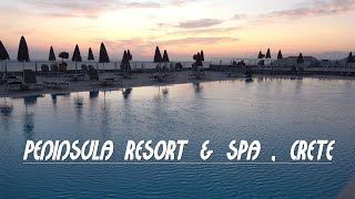 Peninsula Resort amp Spa  Crete Greece  All Inclusive 4K [upl. by Anailli210]