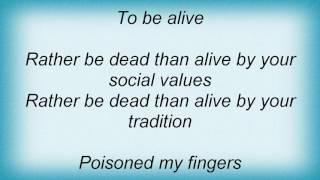 Refused  Rather Be Dead Lyrics [upl. by Pazia545]