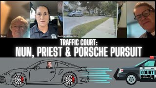 Traffic Court Cop Cant Keep Up 124mph 2024 Porsche Pursuit PLUS Priest amp Nun Dispute Parking Fine [upl. by Arline]