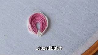 Looped Stitch In Hand Embroidery Tutorial [upl. by Isidoro]