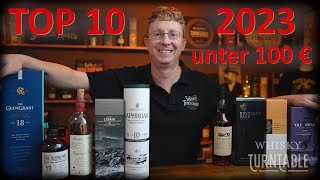 Top 10 Whisky 2023  unter 100 € Meine Favoriten  Jahresrückblick [upl. by Ynnahc]