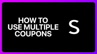 How To Use Multiple Coupons On Shein Tutorial [upl. by Mathilda746]