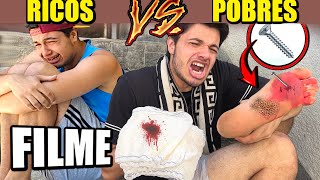 FILME COMPLETO RICOS VS POBRES MACHUCADOS [upl. by Mcnutt]