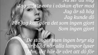 Veronica Maggio  Mitt Hjärta Blöder Lyrics [upl. by Trisha]