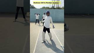 Shubman gill batting😅others vs Mumbai stadium😁 shorts cricket trending [upl. by Mariana]