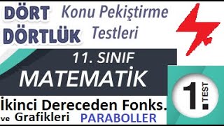 11 Sınıf Dört Dörtlük Konu Pekiştirme Testleri İkinci Dereceden Fonksiyonlar ve Grafikleri 1 Test [upl. by Link]