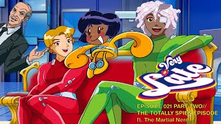 THE TOTALLY SPIES EPISODE Ep 21 Part Two Very Late Podcast with Brainz amp Zuki [upl. by Ever]