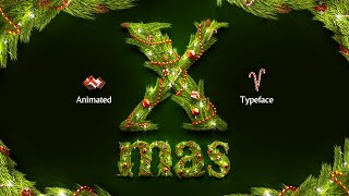 Christmas Animated Typeface Intro [upl. by Lorien]