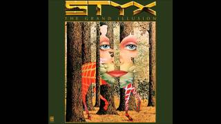 Styx  The Grand Illusion ᴴᴰ [upl. by Theodora]