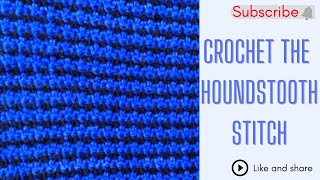 How to Crochet the Houndstooth Stitch [upl. by Nevet]