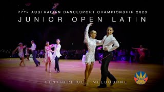 JUNIOR OPEN LATIN  77th AUSTRALIAN DANCESPORT CHAMPIONSHIP dancesport [upl. by Eicyac]