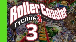 Lets Play Rollercoaster Tycoon 3  Part 3 [upl. by Naomi519]