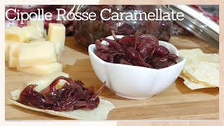 Cipolle Rosse Caramellate ricetta facile sono ottime per contorno e per antipasto [upl. by Anuahsat]