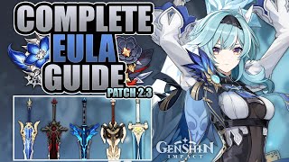 EULA  UPDATED COMPLETE GUIDE  3★4★5★ Weapons Combos Artifacts Team Comps  Genshin Impact [upl. by Zarger173]