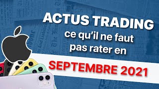 ACTUS TRADING  ce quil ne faut pas rater en septembre 2021 [upl. by Hsetim]