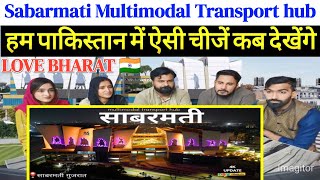 Sabarmati Multimodal Transport hub  SpicyReactionpk [upl. by Ayoras137]