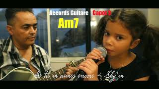 Shym  Si tu maime encore cover accords guitare [upl. by Tsepmet65]