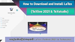 Episode 61 How to Download and Install LaTex TeXlive 2021 and TeXstudio [upl. by Eilliw]