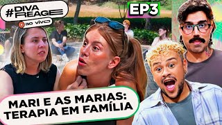 🔴AO VIVO DIVAREAGE MARI E AS MARIAS EP03 A TERAPIA VIROU UM CAOS  Diva Depressão [upl. by Araed]