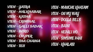 Best of Vten Song Collection 2024  Factory Music Nepal [upl. by Terchie]