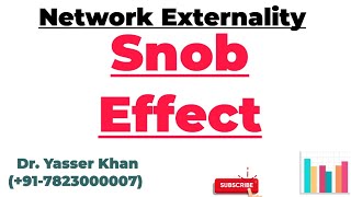 Snob Effect  Network Externality  Economics  Microeconomics  Meaning Of Snob Effect  UPSC [upl. by Buskirk949]