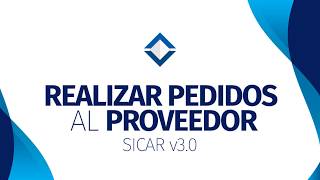 ¿Cómo Realizar Pedidos al Proveedor   SICAR v30   SICARMX [upl. by Ennovehc360]