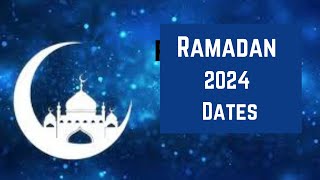 Ramadan 2024 Date When is Ramadan 2024 Date  Ramzan kab hai 2024 Date Happy Ramadan 2024 Wishes [upl. by Ahsiled]