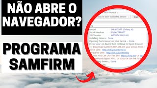 Como corrigir erro samfirm opening the browser on your device FAILED RESOLVIDO [upl. by Ahsercel]