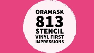 Oramask 813 First Impressions  Wood Sign Tutorial [upl. by Hsevahb]