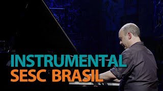 Helio Alves  Programa Instrumental Sesc Brasil [upl. by Trilby]