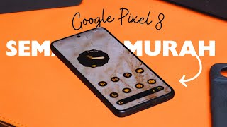 MAKIN MURAH   Google Pixel 8 Long Term Review [upl. by Sherye]