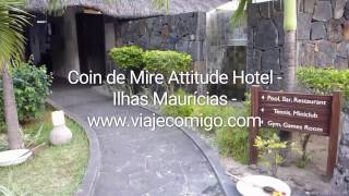 Coin de Mire Attitude Hotel  Ilhas Maurícias [upl. by Eahsat269]