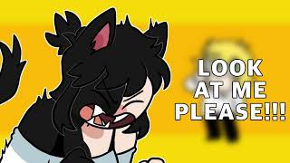 PLZ LOOK AT ME meme  flipaclip mild flashing lights warning [upl. by Alverta628]