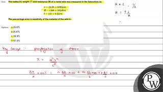 Que The radius mathrm r length l and resistance mathrm R of a meta [upl. by Greenquist561]