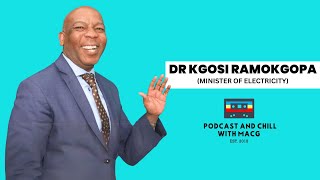 EPISODE 544  MINISTER OF ELECTRICITY Kgosi Ramakgopa on Load Shedding  Coal Mafias  Nicki Minaj [upl. by Eignat]