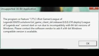 Unsupported 16Bit Application League of legends Error [upl. by Nage]