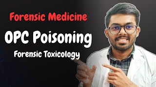 ‘OPC Poisoning’ General Toxicology  Organophosphorus Compound Poisoning  Forensic Medicine [upl. by Tonjes424]