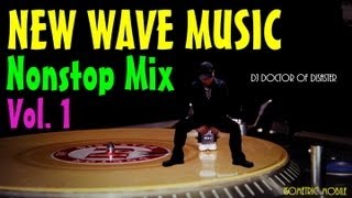 New Wave Music Nonstop Mix Vol 1 DJ DOD Mix [upl. by Sharai163]