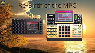 The History of the AKAI MPC Part 13 The ReBirth of the MPC X amp MPC Live [upl. by Karlis338]