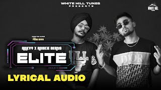 Elite  The New Era  Ankyy  Rookie Beats  New Punjabi Songs 2022  Latest Punjabi Song 2022 [upl. by Bronez]