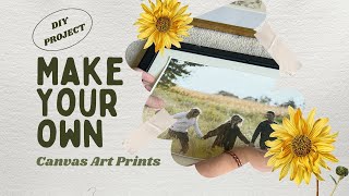 How To Print Your Own Canvas Prints At Home [upl. by Vas]