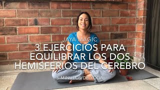 3 EJERCICIOS PARA EQUILIBRAR LOS DOS HEMISFERIOS DEL CEREBRO [upl. by Larcher]